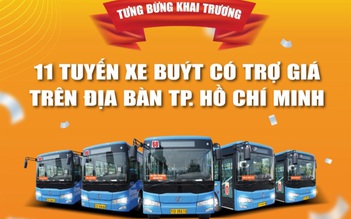 TP.HCM khai trương 11 tuyến xe buýt có trợ giá từ ngày 1.4