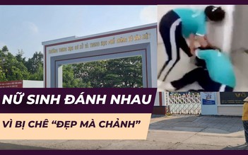 Nhóm nữ sinh lớp 8 đánh nhau trong nhà vệ sinh vì bị chê ‘đẹp mà chảnh’