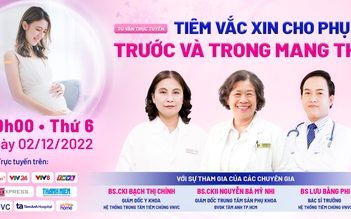 Chuẩn bị cho hành trình làm mẹ an toàn, phụ nữ cần tiêm vắc xin gì?