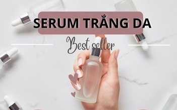 Top 10 serum trắng da rạng ngời đang được review nhiều hiện nay