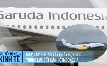 Máy bay Boeing 747 cháy động cơ trong lúc cất cánh ở Indonesia