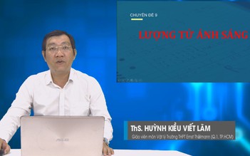 Bí quyết ôn thi tốt nghiệp THPT đạt điểm cao: Lượng tử ánh sáng