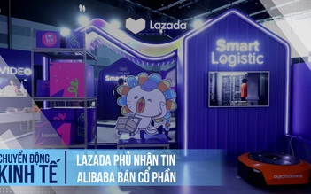 Lazada phủ nhận tin Alibaba bán cổ phần