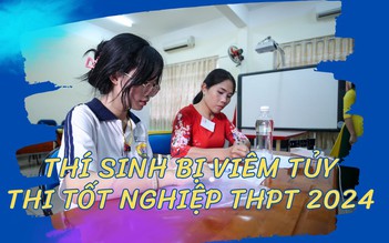 Thí sinh đặc biệt bị viêm tủy đốt sống cổ thi tốt nghiệp THPT 2024: ‘Em bị đau đầu nhiều nên chỉ có thể ngồi được 30 phút'