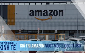 Giá trị Amazon vượt mốc 2.000 tỉ USD