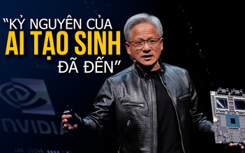 CEO Nvidia Jensen Huang: 'Kỷ nguyên của AI tạo sinh đã đến'