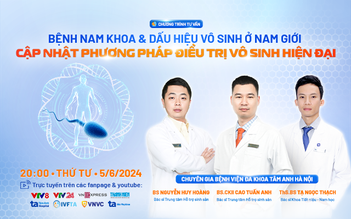 Tư vấn sức khỏe: Bệnh lý nam khoa và dấu hiệu vô sinh ở nam giới