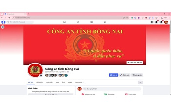 Công an tỉnh Đồng Nai mở fanpage tiếp nhận phản ánh của người dân