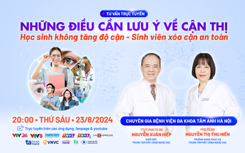 Tư vấn sức khỏe: Kiểm soát cận thị, không lo tăng độ