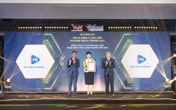 Bảo hiểm VBI hai năm liền đứng thứ 4 bảo hiểm phi nhân thọ uy tín Việt Nam