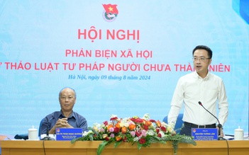 Lấy ý kiến phản biện dự thảo luật Tư pháp người chưa thành niên