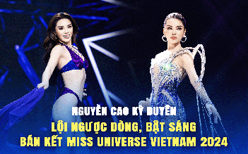 Kỳ Duyên lội ngược dòng, bật sáng tại bán kết Miss Universe Vietnam 2024