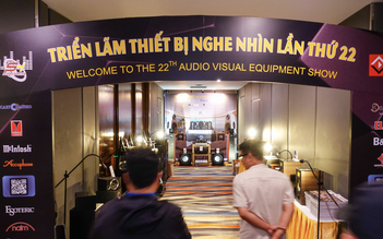 Trải nghiệm âm thanh 'tiền tỉ' tại AVShow 22 vừa khai mạc ở TP.HCM