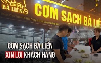 Quán Cơm Sạch Bà Liên ở Hạ Long xin lỗi khách hàng, hứa sẽ chấn chỉnh