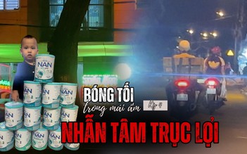 [VIDEO ĐIỀU TRA] Bóng tối trong mái ấm tình thương – Kỳ 4: Nhẫn tâm trục lợi