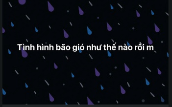 Mạng xã hội liên tục chia sẻ diễn tiến siêu bão Yagi, cùng nhắc nhau cẩn thận ứng phó