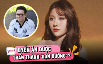 Uyển Ân không nỗ lực thoát khỏi cái bóng 'em gái Trấn Thành'