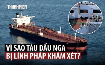 Lính Pháp lên tàu chở dầu nghi thuộc ‘hạm đội bóng tối’ Nga, bắt 2 người