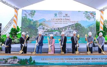 Khởi công hệ thống trường học đạt chuẩn quốc tế tại Đắk Lắk