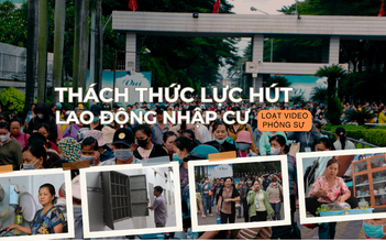 Thách thức lực hút lao động: Vì sao người nhập cư lần lượt rời TP.HCM?