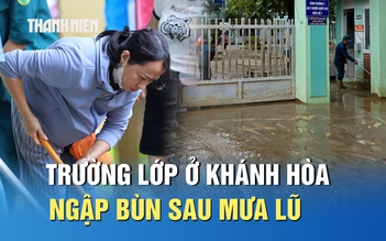 Trường học ở Khánh Hòa ngập bùn đất sau mưa lũ