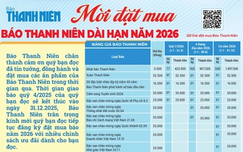Mời đặt mua Báo Thanh Niên dài hạn năm 2026