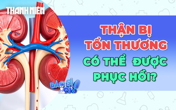 Lần đầu tiên khoa học tìm ra cách đảo ngược tổn thương thận!
