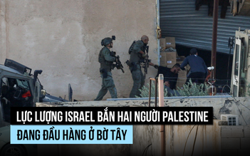 Lính Israel bắn hai người Palestine đang đầu hàng ở Bờ Tây