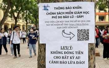 Trường ĐH phát cảnh báo khẩn cấp về chiêu lừa đảo giảm học phí do bão lũ