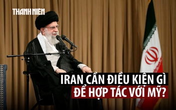 Lãnh tụ Iran đặt điều kiện tối hậu để hợp tác với Mỹ