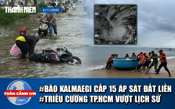 Toàn cảnh 17h: Bão Kalmaegi cấp 15 áp sát đất liền | Triều cường ở TP.HCM sẽ vượt lịch sử?