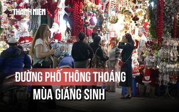 ‘Dọn dẹp’ lại phố Hàng Mã, giáng sinh Hà Nội có kém vui?