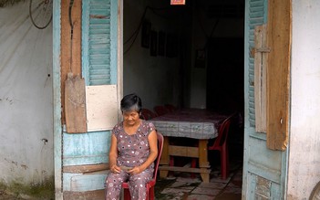 Tuổi già đau yếu với mong ước căn nhà không dột nát