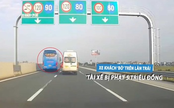 Lái xe khách đi vào làn trái trên cao tốc, tài xế bị phạt 5 triệu đồng