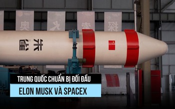 Công ty Trung Quốc 'học hỏi' SpaceX, chuẩn bị đối đầu tỉ phú Elon Musk