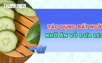 Tác dụng bất ngờ từ việc ăn vỏ dưa leo