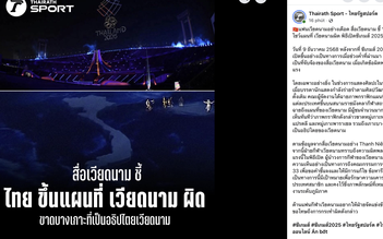 Đài truyền hình lớn Thái Lan đưa tin BTC SEA Games làm bản đồ Việt Nam thiếu quần đảo Trường Sa, Hoàng Sa