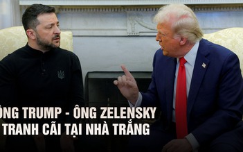 Đấu khẩu dữ dội biến cuộc gặp Tổng thống Trump-Zelensky thành 'thảm họa'