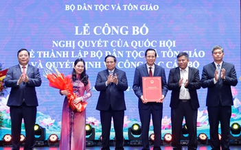 Công bố thành lập Bộ Dân tộc và Tôn giáo