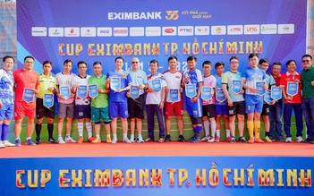 Giải bóng đá Cup Eximbank TP.HCM lần 3: 'Rực cháy đam mê - Kết nối vững bền'
