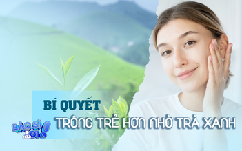 Bật mí bí quyết trẻ hơn 5 tuổi nhờ trà xanh