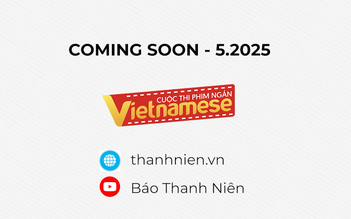 Cuộc thi phim ngắn Vietnamese 2025 chính thức khởi động