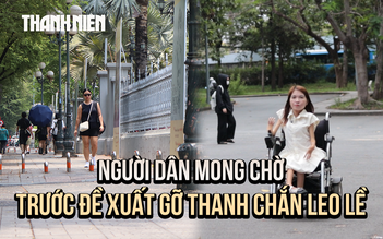 Đề xuất gỡ bỏ thanh chắn leo lề: Người khuyết tật nhẹ gánh, người dân đồng tình
