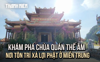 Thăm chùa Quán Thế Âm - nơi chiêm bái xá lợi Phật giữa lòng Đà Nẵng rực pháo hoa