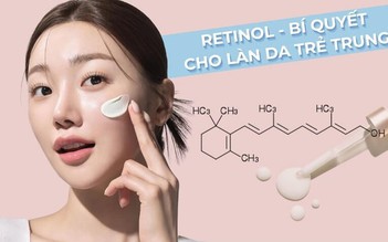 Retinol là gì? 5 tác dụng cho làn da tươi trẻ và cách dùng không kích ứng