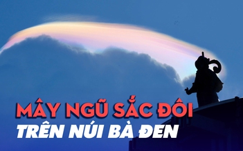 Mây ngũ sắc đôi xuất hiện ngay sau khi cung rước xá lợi Đức Phật lên núi Bà Đen