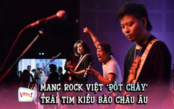 Bức Tường mang rock Việt 'đốt cháy' trái tim kiều bào châu Âu