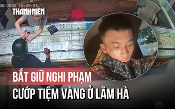 Toàn cảnh vụ cướp tiệm vàng ở Lâm Hà: Bị bắt ngay tại sân bay Liên Khương