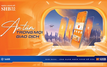 SHB ra mắt ứng dụng ngân hàng số mới SHB SAHA: An tâm trong mọi giao dịch