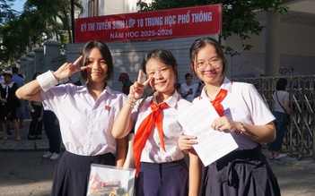 Tuyển sinh lớp 10: Gửi ước mơ của ba mẹ vào trang giấy thi
